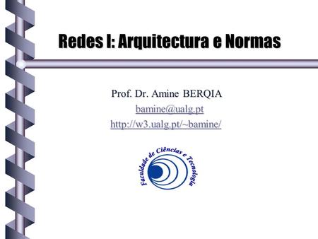 Redes I: Arquitectura e Normas