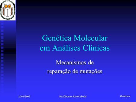 Genética Molecular em Análises Clínicas