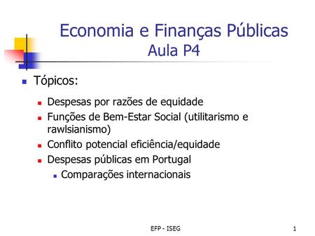 Economia e Finanças Públicas Aula P4