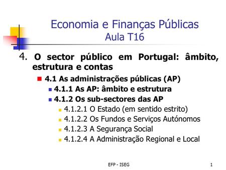Economia e Finanças Públicas Aula T16