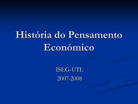História do Pensamento Económico