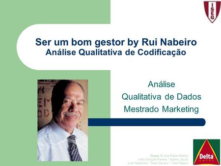 Ser um bom gestor by Rui Nabeiro Análise Qualitativa de Codificação