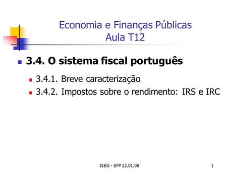 Economia e Finanças Públicas Aula T12