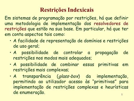 Restrições Indexicais