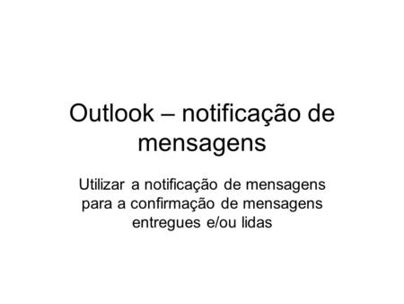 Outlook – notificação de mensagens