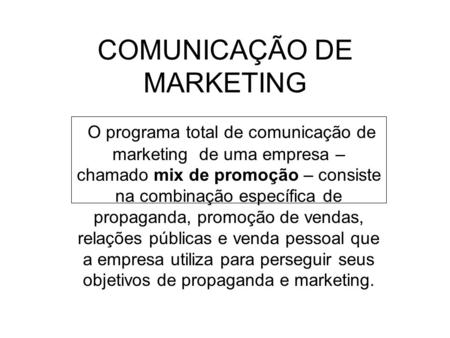 COMUNICAÇÃO DE MARKETING