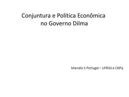 Conjuntura e Política Econômica