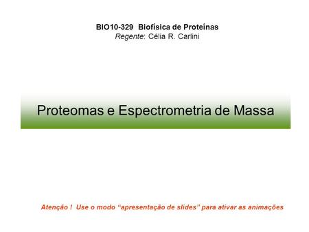 Proteomas e Espectrometria de Massa
