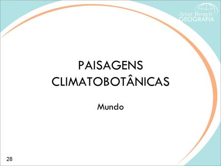 PAISAGENS CLIMATOBOTÂNICAS