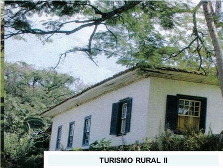 TURISMO RURAL II.