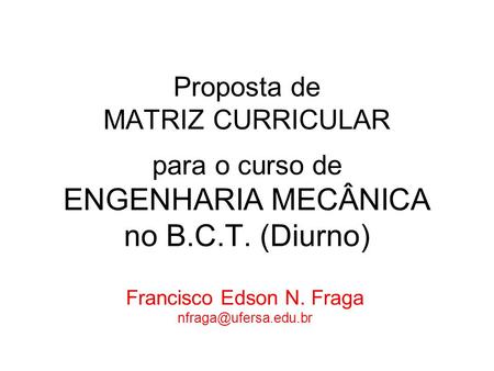 Francisco Edson N. Fraga