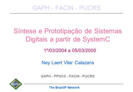 GAPH - PPGCC - FACIN - PUCRS