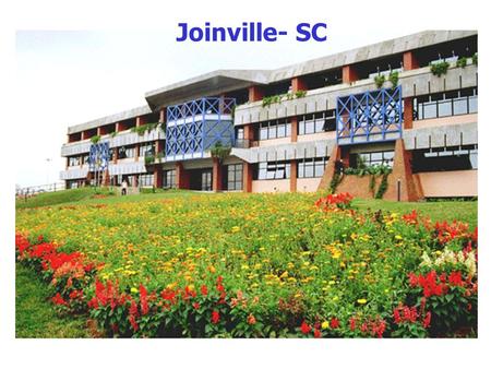 Joinville- SC.