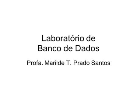 Laboratório de Banco de Dados