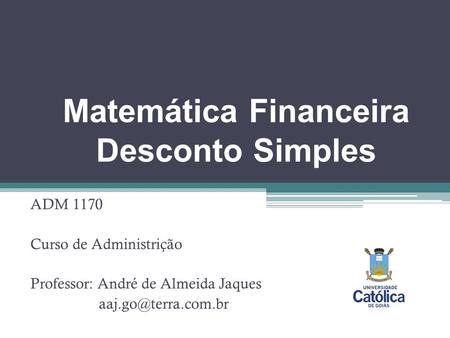 Matemática Financeira Desconto Simples