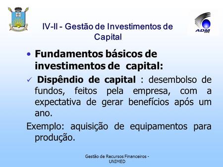 lV-ll - Gestão de Investimentos de Capital