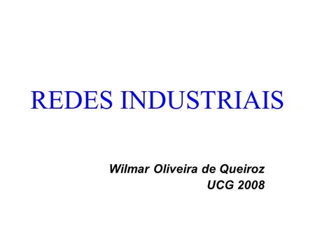Wilmar Oliveira de Queiroz UCG 2008