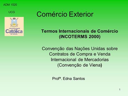 Termos Internacionais de Comércio (INCOTERMS 2000)