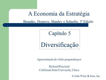 Diversificação A Economia da Estratégia Capítulo 5