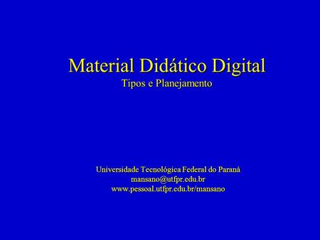 Material Didático Digital Tipos e Planejamento