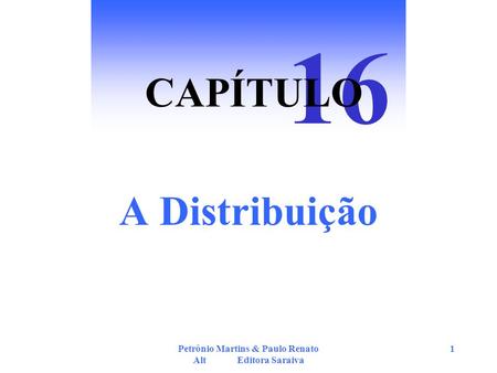 Petrônio Martins & Paulo Renato Alt Editora Saraiva
