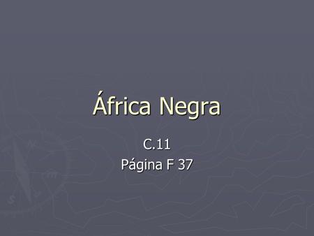 África Negra C.11 Página F 37.