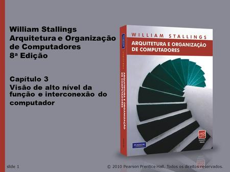 William Stallings Arquitetura e Organização de Computadores 8a Edição
