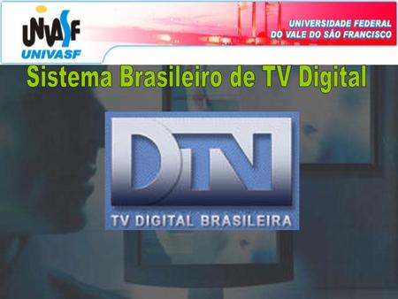 Sistema Brasileiro de TV Digital
