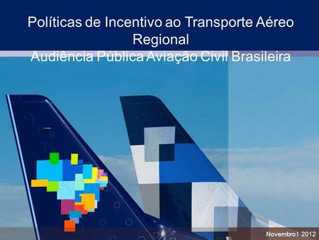 Políticas de Incentivo ao Transporte Aéreo Regional