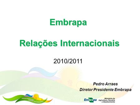 Relações Internacionais Diretor Presidente Embrapa