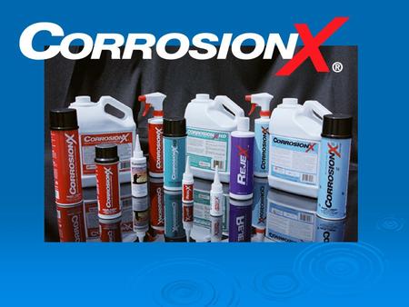 CorrosionX.