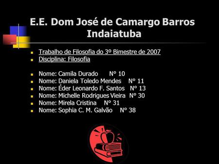 E.E. Dom José de Camargo Barros Indaiatuba