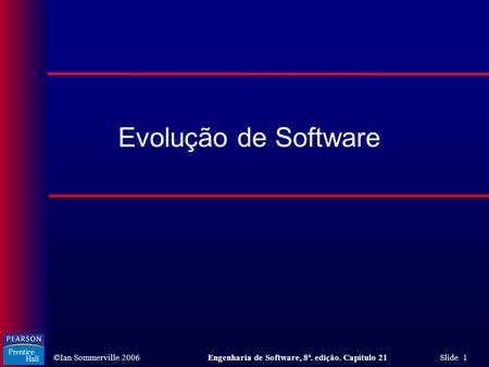 Evolução de Software.