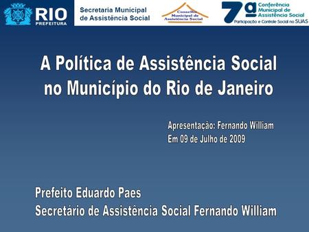 A Política de Assistência Social no Município do Rio de Janeiro