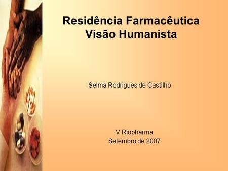 Residência Farmacêutica Visão Humanista