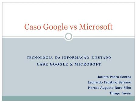 Caso Google vs Microsoft