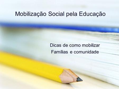 Mobilização Social pela Educação