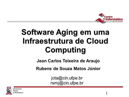 Software Aging em uma Infraestrutura de Cloud Computing