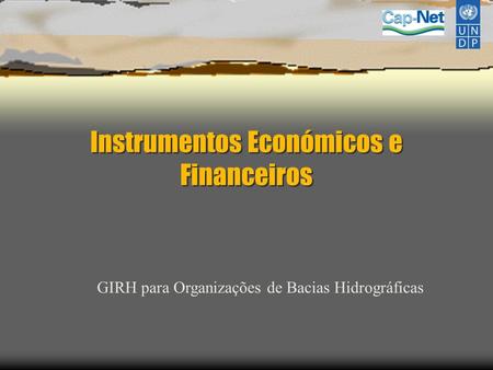 Instrumentos Económicos e Financeiros