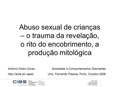 António Pedro Dores, Sociedade e Comportamentos Desviantes