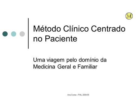 Método Clínico Centrado no Paciente