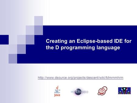 Creating an Eclipse-based IDE for the D programming language