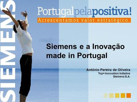 Siemens e a Inovação made in Portugal