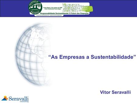 “As Empresas a Sustentabilidade”