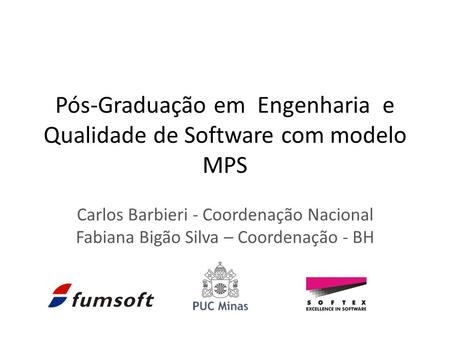 Pós-Graduação em Engenharia e Qualidade de Software com modelo MPS