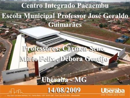 Centro Integrado Pacaembu