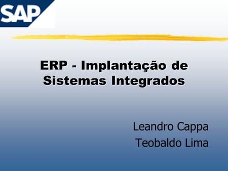 ERP - Implantação de Sistemas Integrados