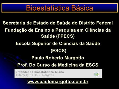 Bioestatística Básica