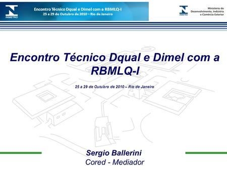 Encontro Técnico Dqual e Dimel com a RBMLQ-I