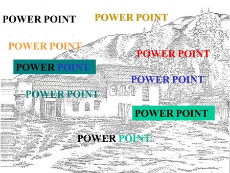 POWER POINT POWER POINT POWER POINT POWER POINT POWER POINT